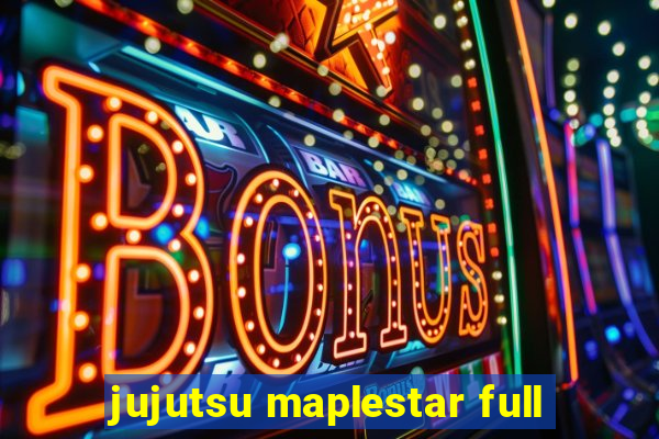 jujutsu maplestar full